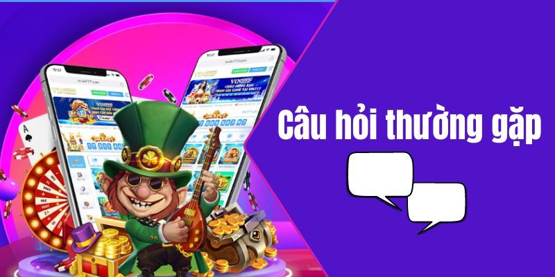 Thông tin chung về câu hỏi thường gặp